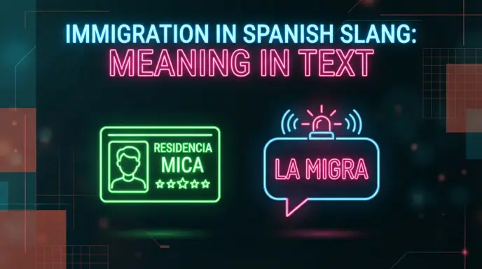 Immigration in Spanish Slang: Meaning in Text