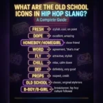 What Are the Old School Icons in Hip Hop Slang? A Complete Guide